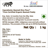 Basmati Rice Flour - from Certified Organic Paddy - Hetha Organics LLP