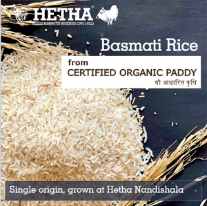 Basmati Rice - from Certified Organic Paddy - Hetha Organics LLP