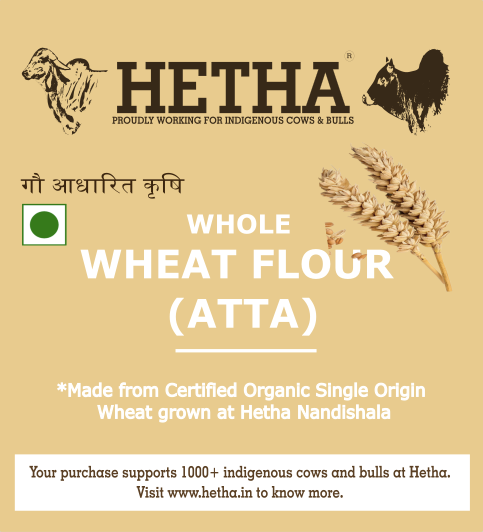 Whole Wheat Flour (Atta) - Hetha Organics LLP