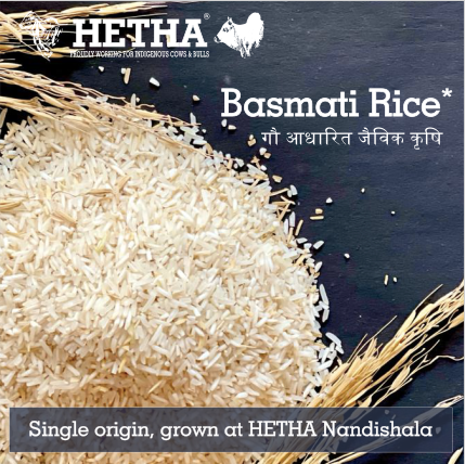 Basmati Rice - from Certified Organic Paddy - Hetha Organics LLP